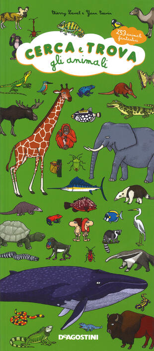 copertina Cerca e trova gli animali. 253 animali fantastici. Ediz. a colori