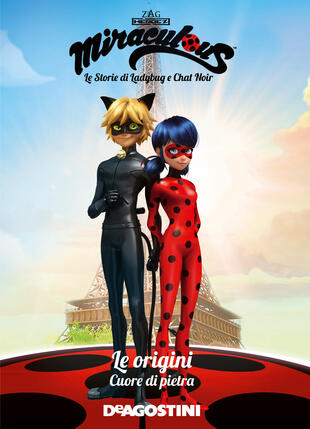 copertina Cuore di pietra. Le origini. Miraculous. Le storie di Ladybug e Chat Noir
