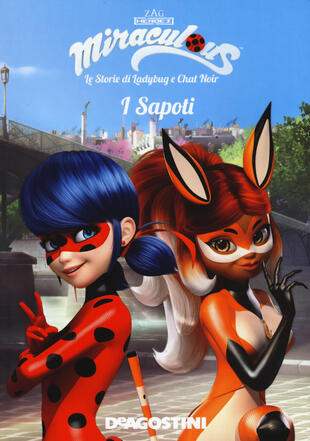 copertina I Sapoti. Miraculous. Le storie di Ladybug e Chat Noir. Ediz. a colori