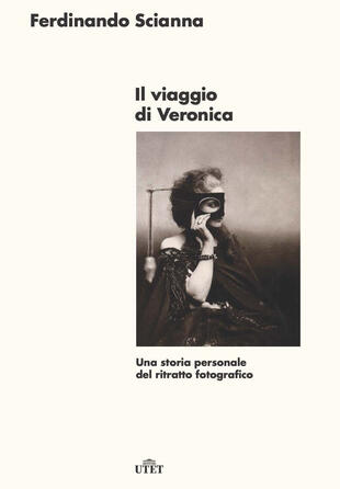 copertina Il viaggio di Veronica. Una storia personale del ritratto fotografico