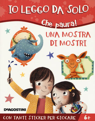 copertina Una mostra di mostri. Che paura! Con adesivi. Ediz. a colori