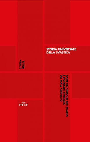 copertina Storia universale della svastica. Come un simbolo millenario è diventato emblema del male assoluto