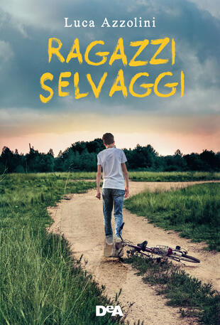 copertina Ragazzi selvaggi
