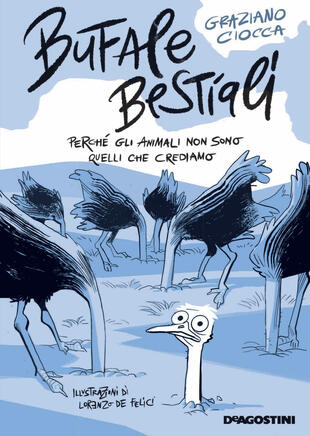 copertina Bufale bestiali. Perché gli animali non sono quelli che crediamo