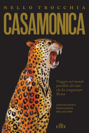 copertina Casamonica. Viaggio nel mondo parallelo del clan che ha conquistato Roma
