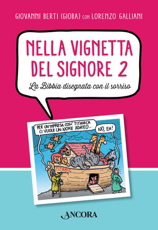 copertina Nella vignetta del Signore. Vol. 2: La Bibbia disegnata con il sorriso