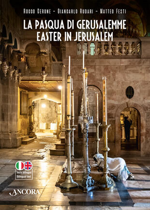 copertina La Pasqua di Gerusalemme-Easter in Jerusalem. Ediz. bilingue