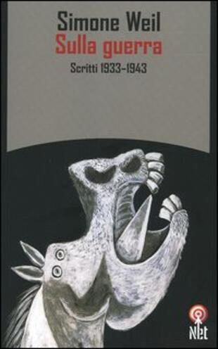 copertina Sulla guerra. Scritti 1933-1943