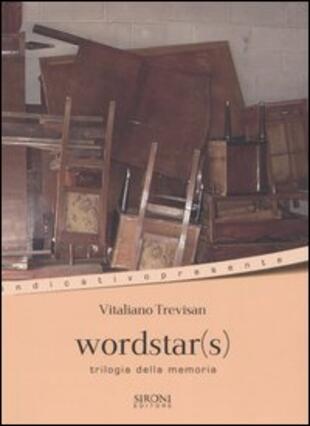 copertina Wordstar(s). Trilogia alla memoria