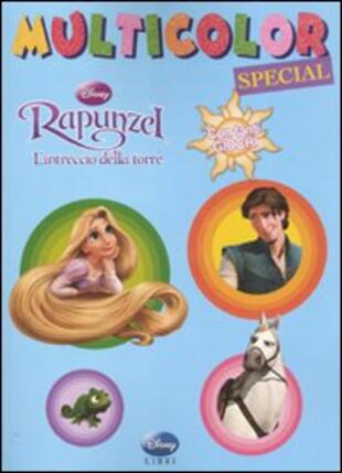 copertina Rapunzel. L'intreccio della torre. Multicolor special