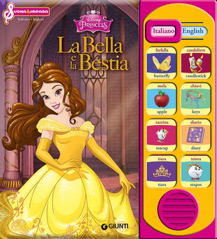 copertina La Bella e la Bestia. Italiano-Inglese