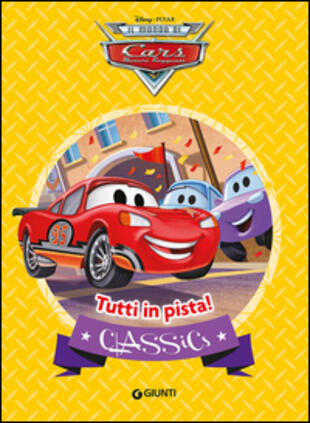 copertina Tutti in pista! Cars