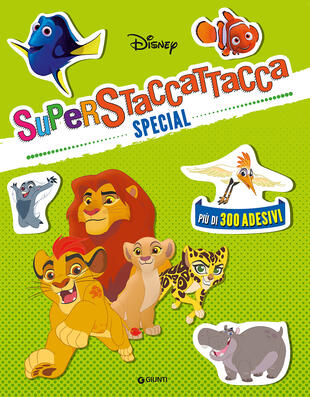 copertina Alla ricerca di Nemo. Il re Leone. Superstaccattacca Special. Con adesivi. Ediz. a colori