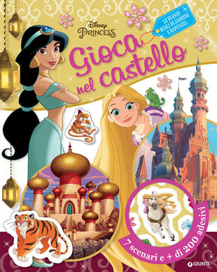 copertina Le stanze reali di Jasmine e Rapunzel. Disney princess. Gioca nel castello. Con adesivi