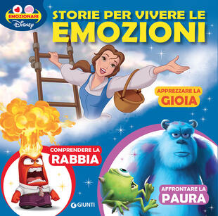 copertina Emozionari collection. Storie per vivere le emozioni. Apprezzare la gioia. Comprendere la rabbia. Affrontare la paura. Ediz. a colori