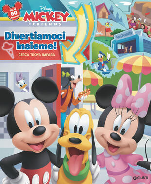 copertina Divertiamoci insieme! Cerca trova impara. Mickey & friends. Libro finestrelle. Ediz. a colori