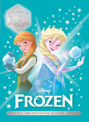 copertina Frozen. Speciale anniversario. Disney100. Ediz. limitata