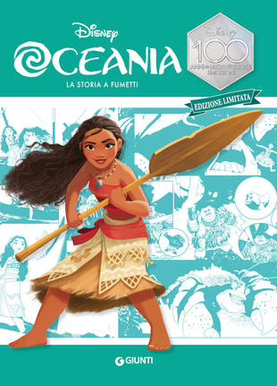 copertina Oceania. La storia a fumetti. Disney 100. Ediz. limitata