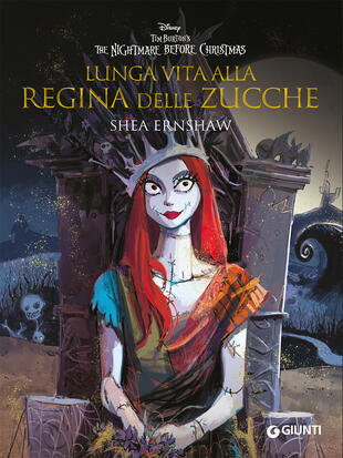 copertina Lunga vita alla regina delle zucche. The nightmare before Christmas