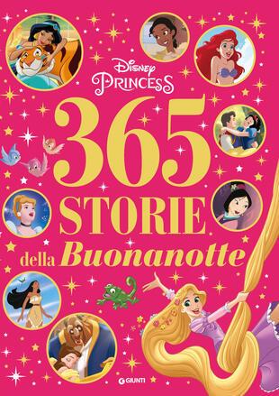 copertina 365 storie della buonanotte. Disney princess. Ediz. a colori