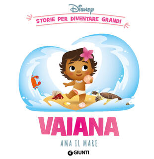 copertina Vaiana ama il mare. Storie per diventare grandi