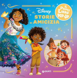 copertina Storie di amicizia Disney. Il primo libro pop-up