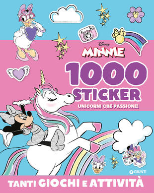 copertina Minnie. Unicorni che passione! 1000 stickers. Tanti giochi e attività. Ediz. a colori. Con Adesivi
