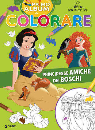 copertina Principesse amiche dei boschi. Primo album da colorare. Ediz. a colori
