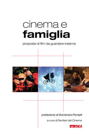 copertina Cinema e famiglia. Proposte di film da guardare insieme