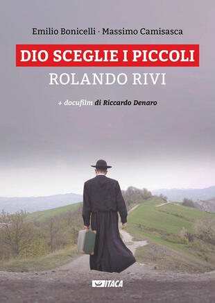 copertina Dio sceglie i piccoli. Rolando Rivi. Con DVD