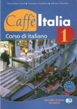 copertina Caffè Italia. Libro dello studente. Con libretto