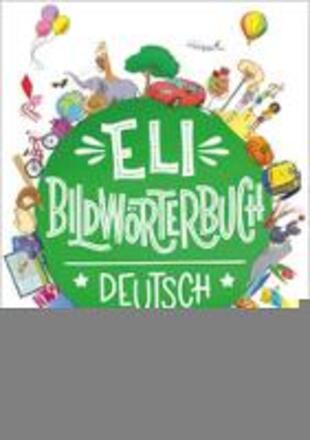 copertina ELI Bildwörterbuch. Deutsch. Con espansione online