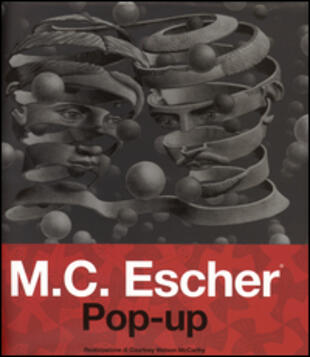 copertina M. C. Escher. Pop-up. Ediz. illustrata