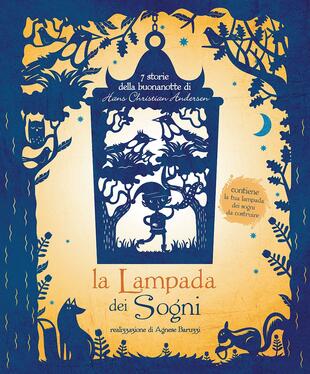 copertina La lampada dei sogni. 7 storie della buonanotte di Andersen