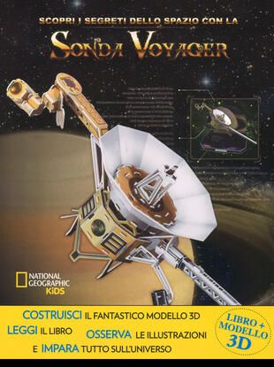 copertina Scopri i segreti dello spazio con la sonda Voyager. Ediz. a colori. Con gadget