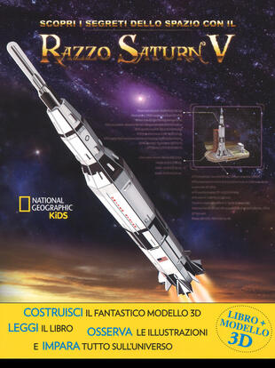 copertina Scopri i segreti dello spazio con il razzo Saturn V. Ediz. a colori. Con gadget