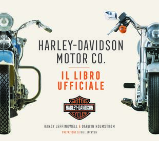 copertina Harley-Davidson Motor & Co. Il libro ufficiale. Ediz. illustrata