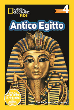 copertina Antico Egitto. Livello 4. Diventa un super lettore