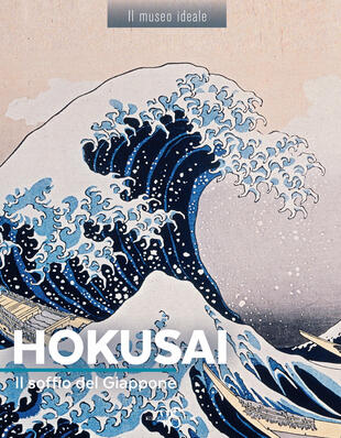 copertina Hokusai. Il soffio del Giappone. Ediz. illustrata