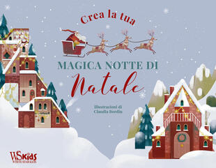 copertina Crea la tua magica notte di Natale