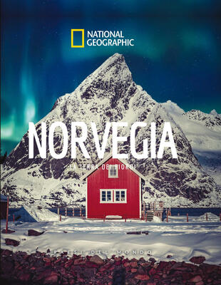 copertina Norvegia. La terra dei fiordi. Paesi del mondo National Geographic