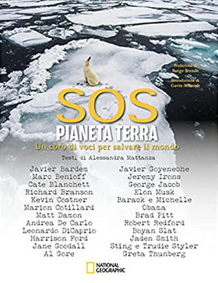 copertina SOS pianeta Terra. Un coro di voci per salvare il mondo. National Geographic. Ediz. illustrata