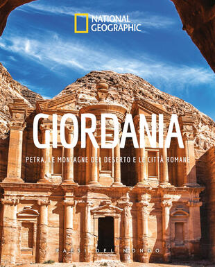 copertina Giordania. Petra, le montagne del deserto e le citta romane. Paesi del mondo. Ediz. illustrata
