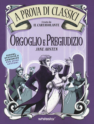 copertina Orgoglio e pregiudizio. A prova di classici