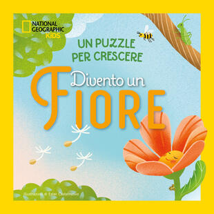 copertina Divento un fiore. Un puzzle per crescere. Ediz. a colori