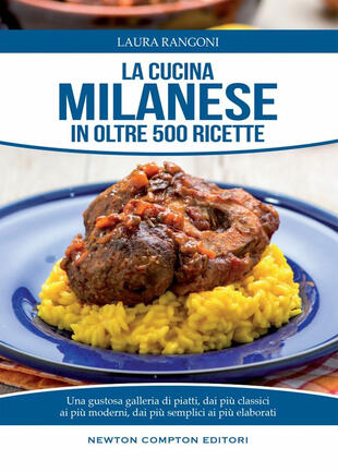 copertina La cucina milanese in oltre 500 ricette