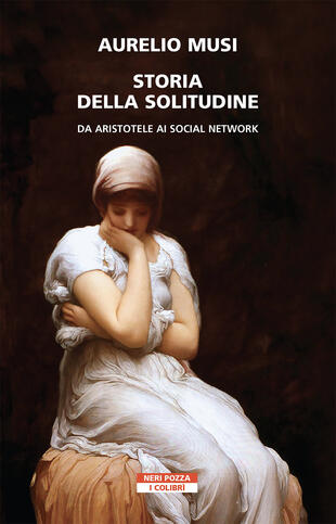 copertina Storia della solitudine. Da Aristotele ai social network