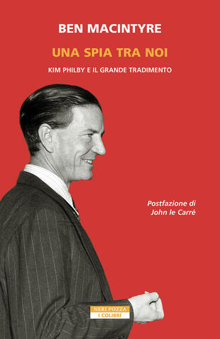 copertina Una spia tra di noi. Kim Philby e il grande tradimento