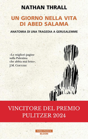 copertina Un giorno nella vita di Abed Salama. Anatomia di una tragedia a Gerusalemme