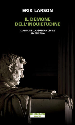 copertina Il demone dell'inquietudine. L'alba della guerra civile americana